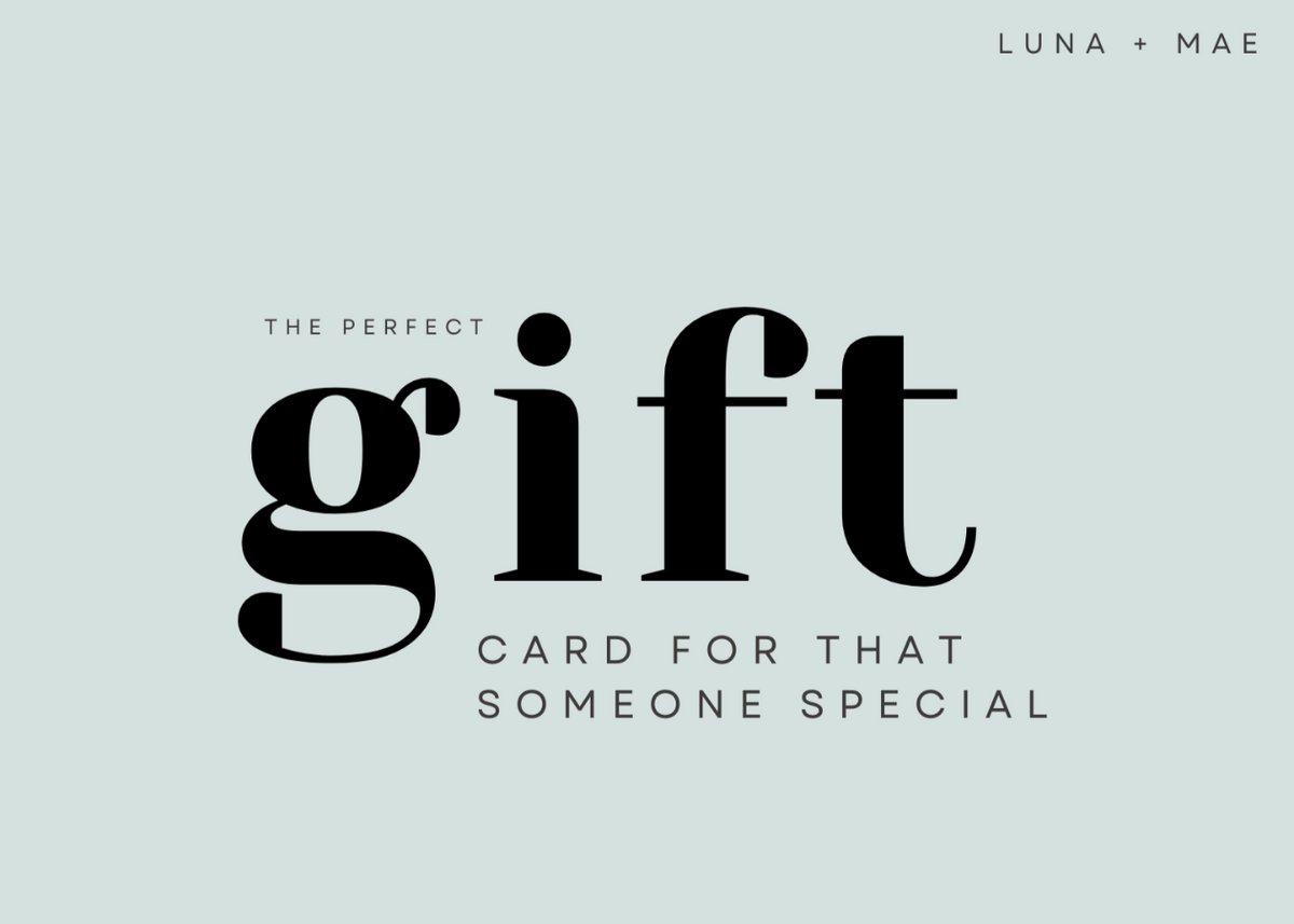 Luna + Mae Gift Card
